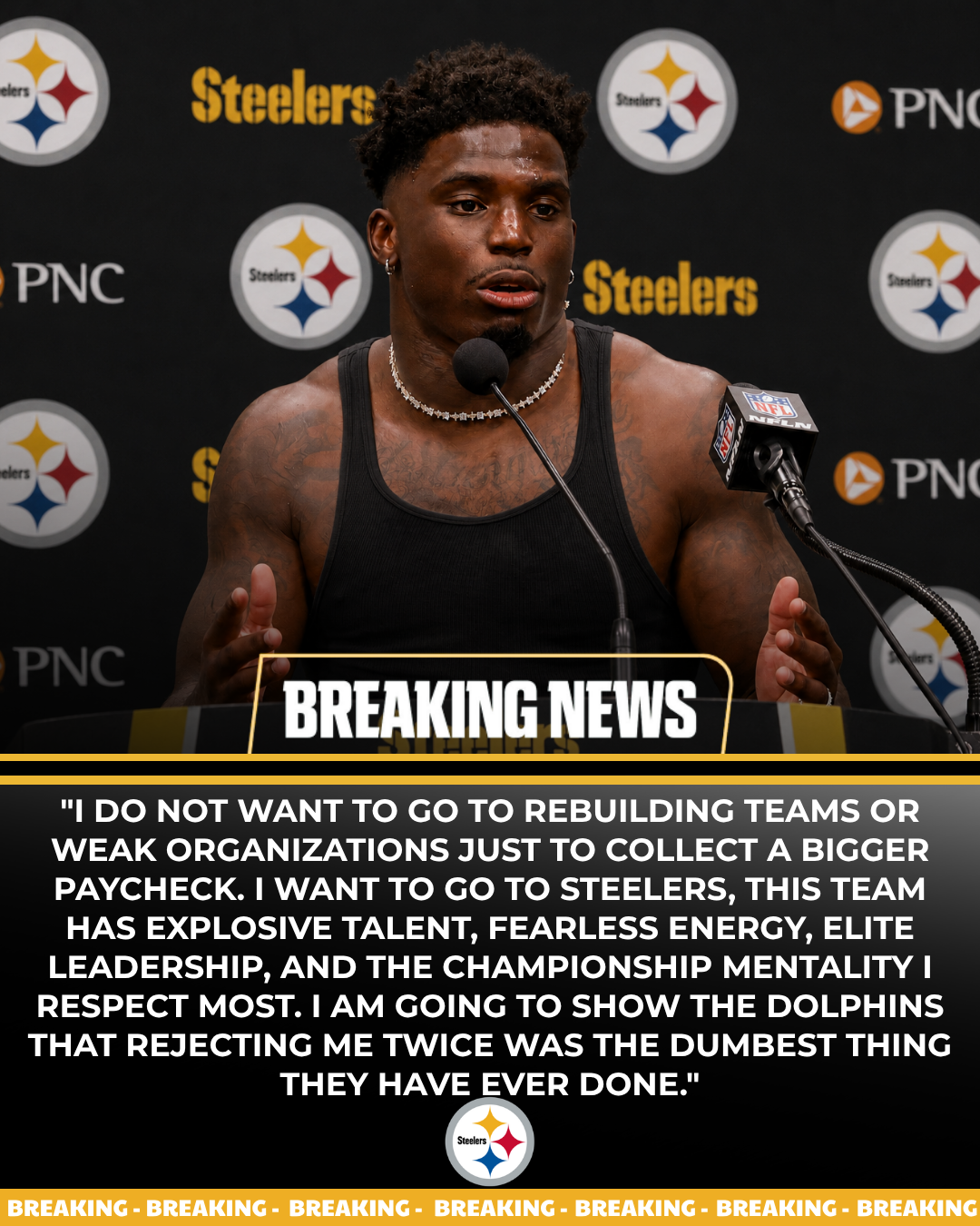 Just 12 Hours After Being Rejected By The Miami Dolphins Again, Tyreek Hill Suddenly Turns His Focus Toward Pittsburgh, Declaring He Will Help The Steelers Win A Super Bowl - “That Would Be The Sweetest Revenge Against The Dolphins”