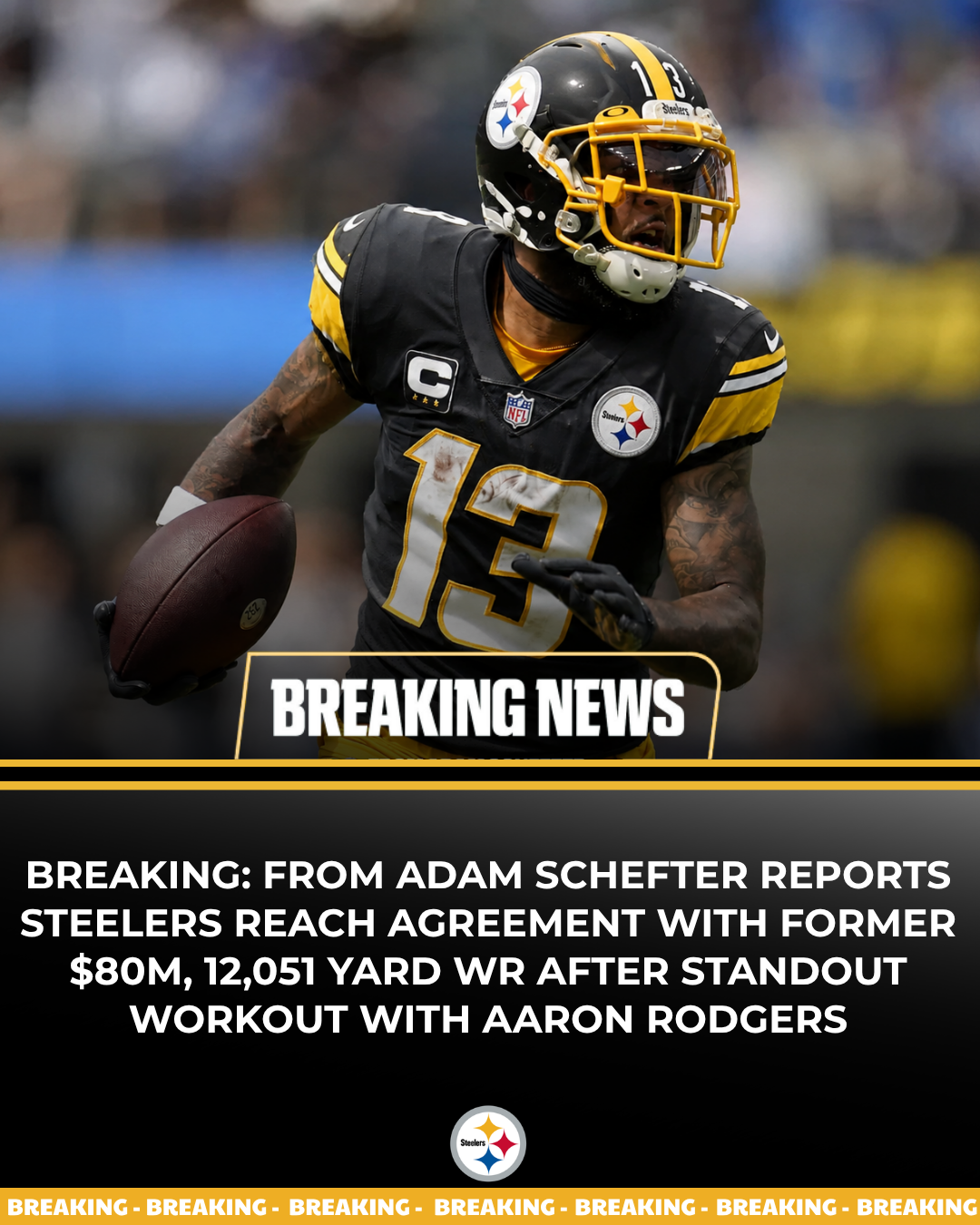 From Adam Schefter Reports Steelers Reach Agreement With Former $80M, 12,051 Yard WR After Standout Workout With Aaron Rodgers