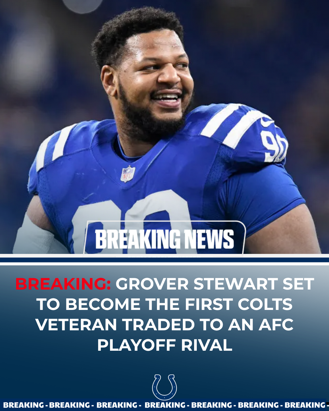 Grover Stewart Set to Become the First Colts Veteran Traded to an AFC Playoff Rival