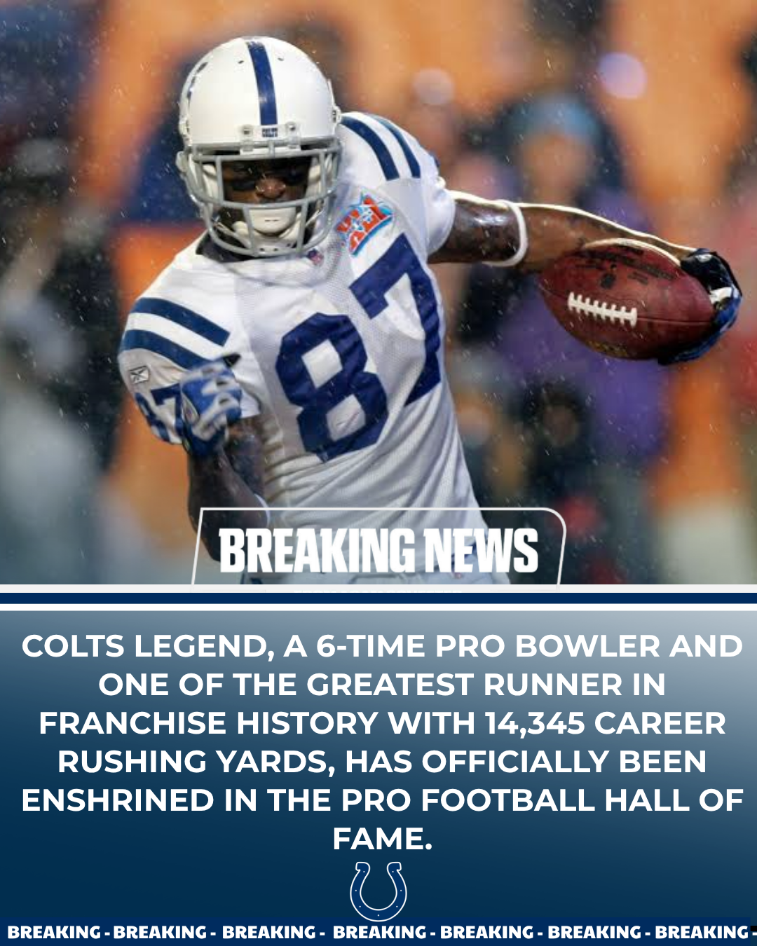 Colts Legend, a 6-Time Pro Bowler and One of the Greatest Runner in Franchise History with 14,345 Career Rushing Yards, Has Officially Been Enshrined in the Pro Football Hall of Fame.