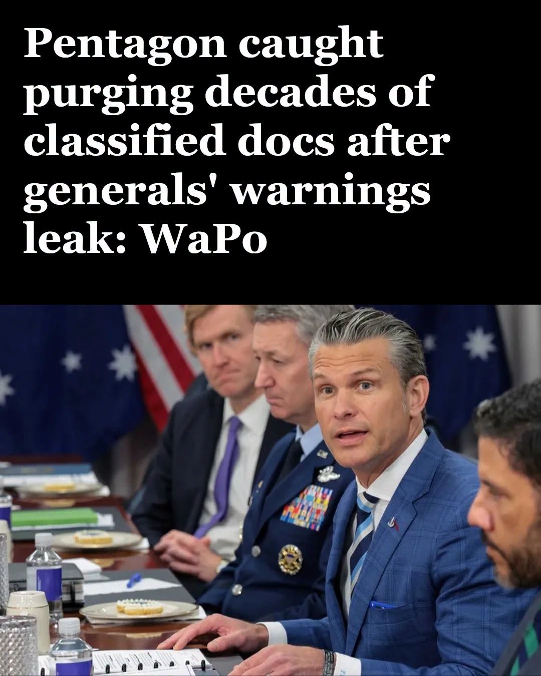 Pentagon Removes Decades of Classified Records After Generals Warned Iran War Could Strain U.S. Military
