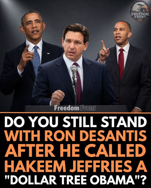 Did Ron DeSantis Really Call Hakeem Jeffries a “Dollar Tree Obama”?