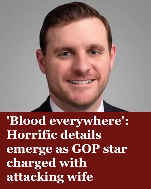 ‘Blood Everywhere’: Horrific Details Emerge as GOP Star Charged with Attacking Wife