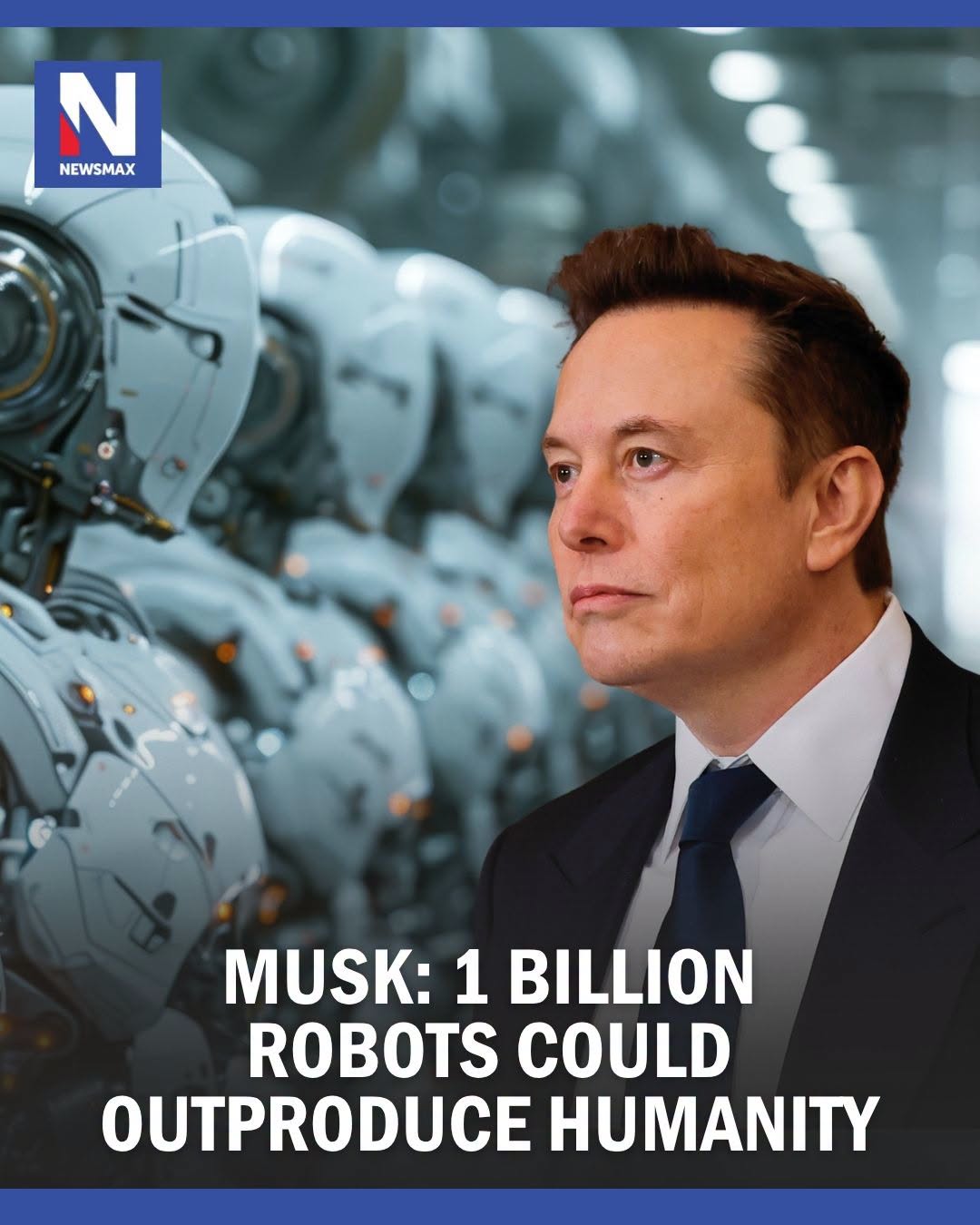 Musk's 1-Billion Robot Prediction: A Future Where Machines Outproduce All of Humanity