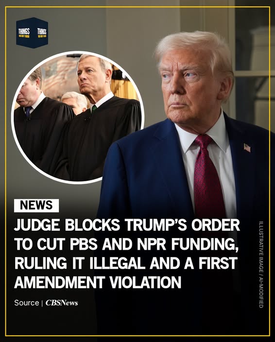Judge Blocks Trump's Order to Cut NPR and PBS Funding — Ruling It Unconstitutional