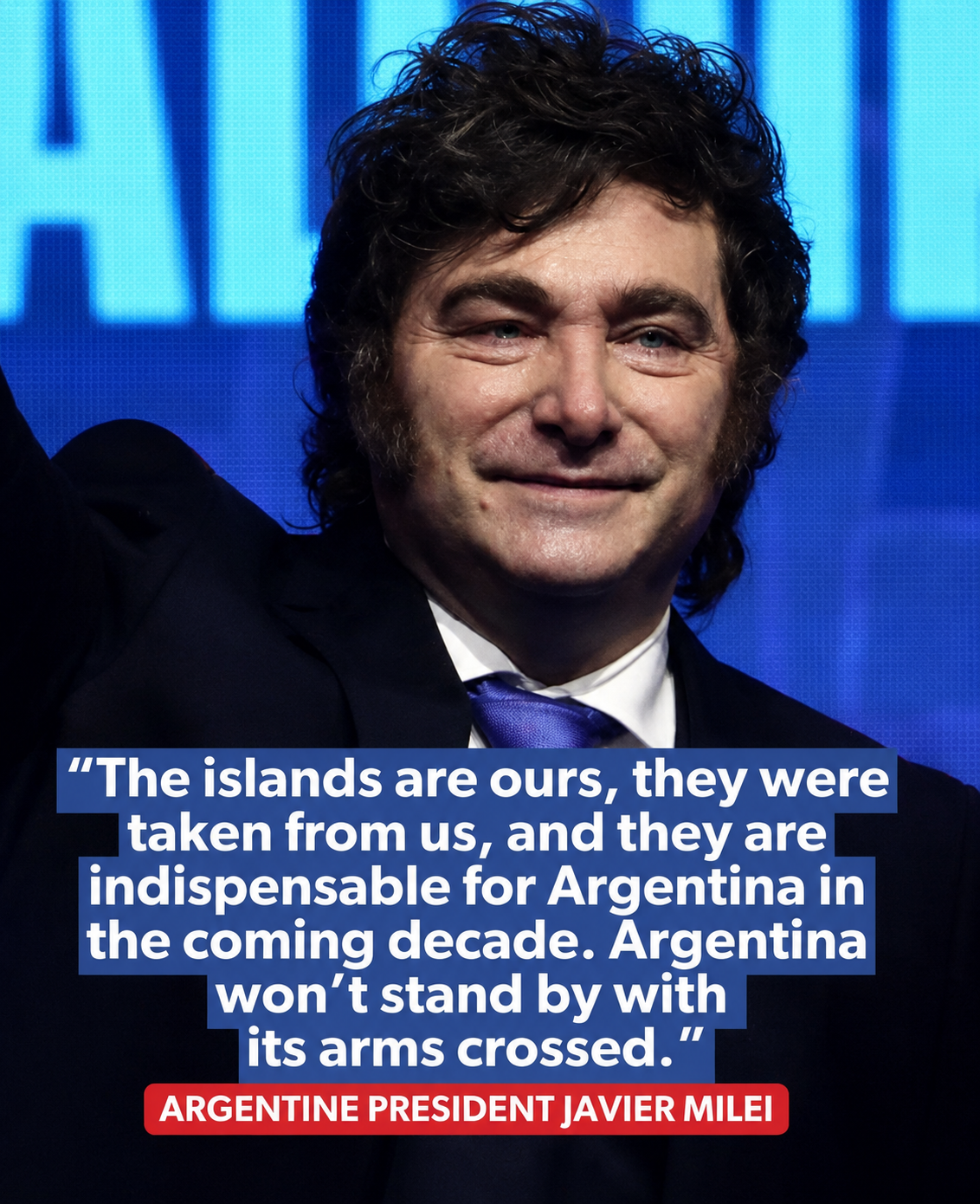 Milei Escalates Falklands Claim: “The Islands Are Ours” as Argentina Targets Oil Companies