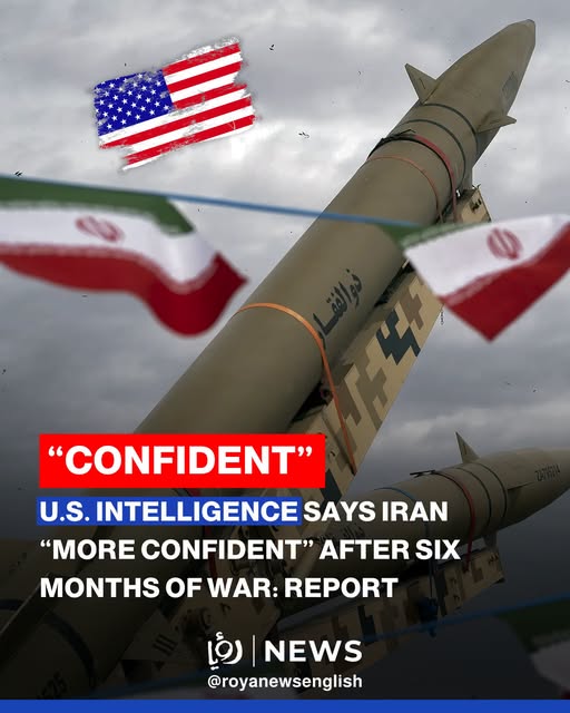 U.S. Intelligence Warns Iran Has Emerged From Six Months of War More Confident — and May Be Ready to Escalate
