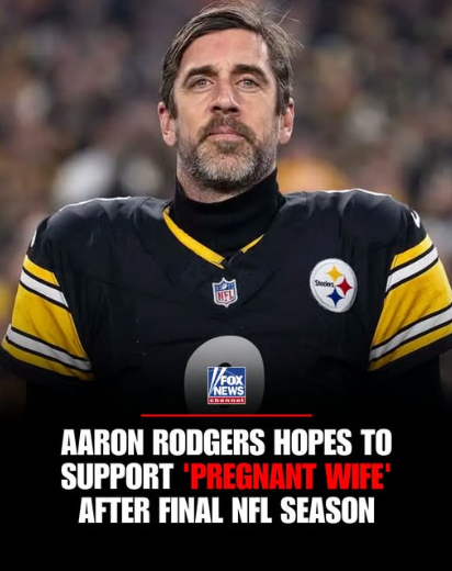 Aaron Rodgers Hopes to Support Pregnant Wife After Final NFL Season