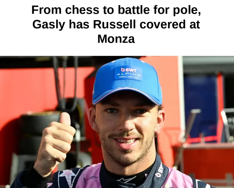 From Chess to Battle for Pole: Gasly Has Russell Covered at Monza
