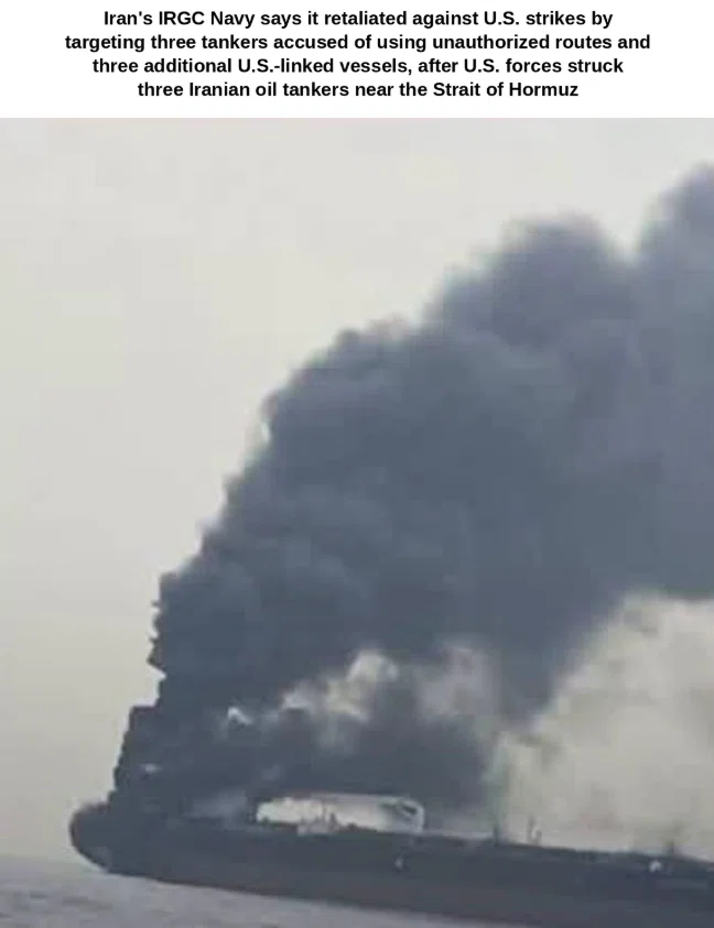 Iran's IRGC Navy Strikes 6 Vessels in Retaliation for U.S. Attacks on Oil Tankers