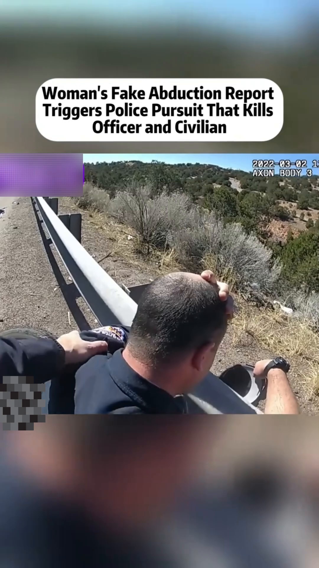 woman's fake abdution report triggers police pursuit that kills officer an civilian