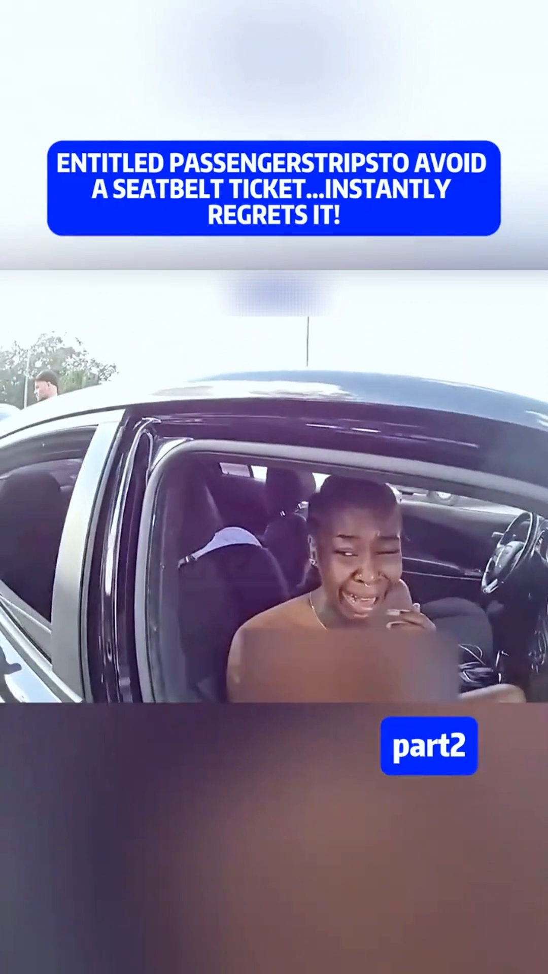 Entitled Passenger Strips to Avoid a Seatbelt Ticket… Instantly Regrets It