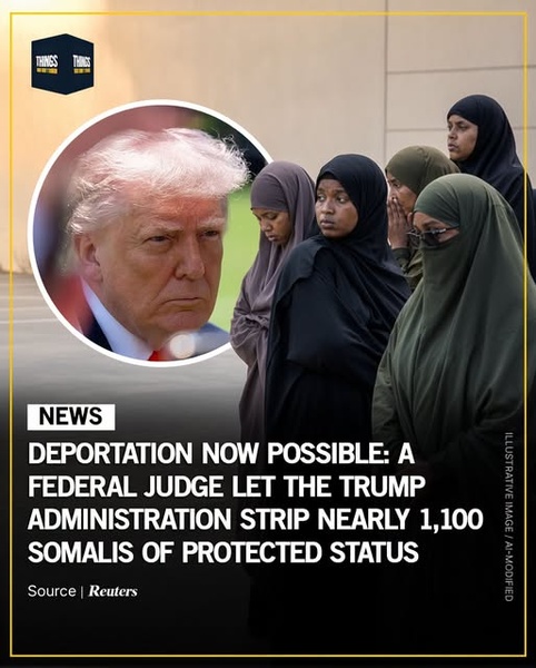 Judge Clears Way for Trump to End TPS for Nearly 1,100 Somalis, Opening Door to Deportation