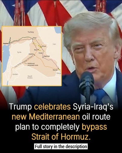 Trump Celebrates New Syria-Iraq Oil Route as 'Fantastic,' Declares End of U.S. Dependence on Hormuz