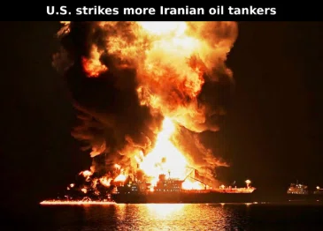 U.S. Strikes More Iranian Oil Tankers as Tit-for-Tat Warfare Escalates in the Gulf
