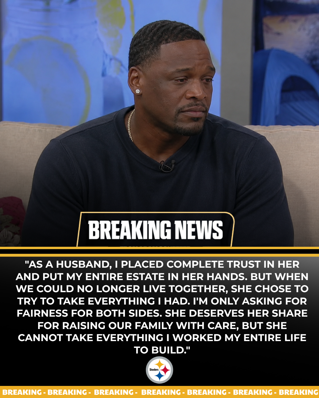 SIDE STORIES : Pittsburgh Steelers Legend Wins $30 Million Divorce Court Battle After Wife Attempted to Seize Majority of Assets