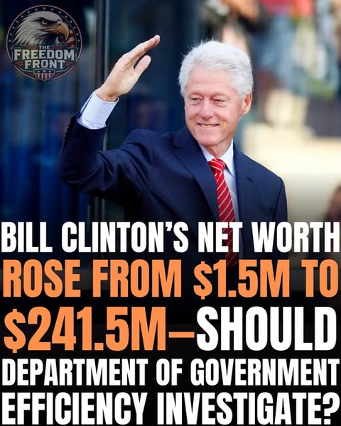 Should DOGE Investigate Bill Clinton's $240 Million Fortune? Here's How He Made It