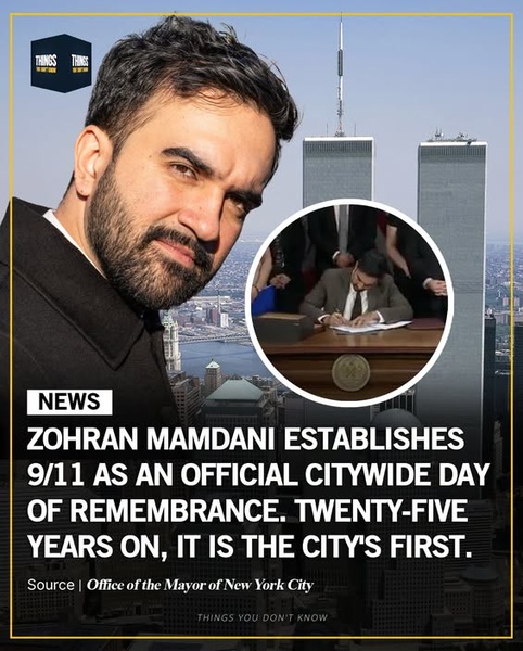 Zohran Mamdani Establishes 9/11 as Official Citywide Day of Remembrance — A First in 25 Years