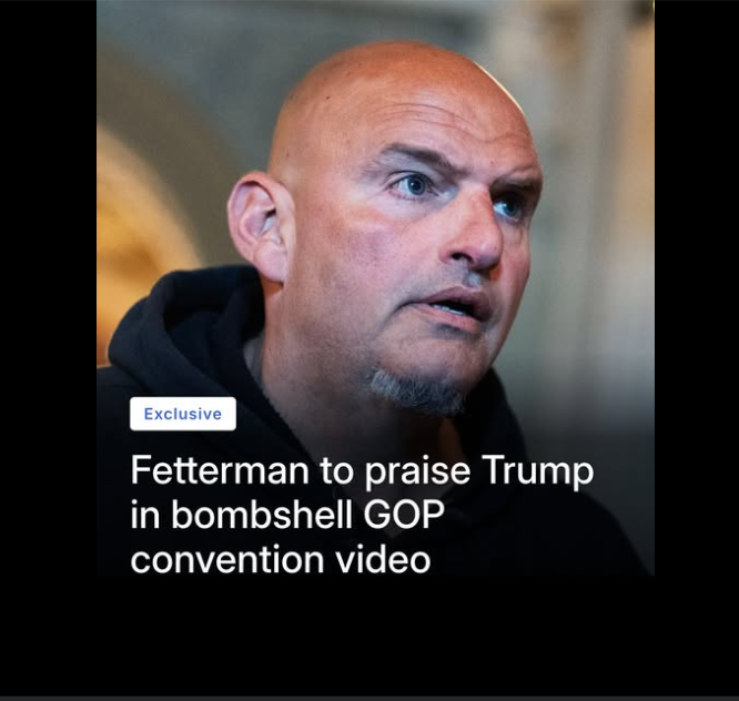 Fetterman to Make Bombshell Appearance at GOP Convention — Praises Trump, McCormick in Video