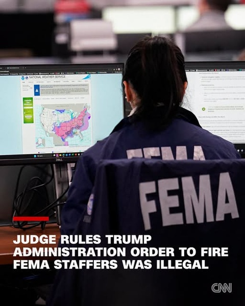 Federal Judge Rules Trump Administration’s Plan to Halve FEMA Workforce Was Unlawful