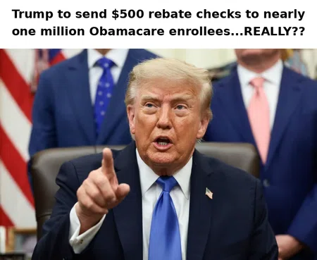 Trump to Send $500 Rebate Checks to Nearly One Million Obamacare Enrollees — But Is It Real?