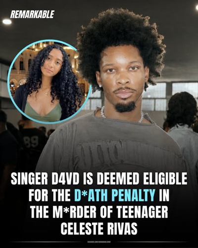 D4vd Could Face Death Penalty in Celeste Rivas Murder Case as Family Demands Maximum Punishment