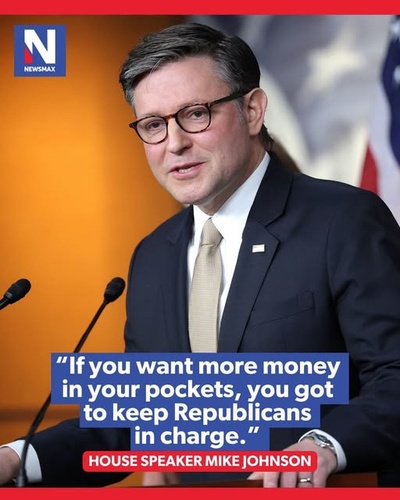 Mike Johnson Tells Americans: Want “More Money in Your Pockets”? Keep Republicans in Charge