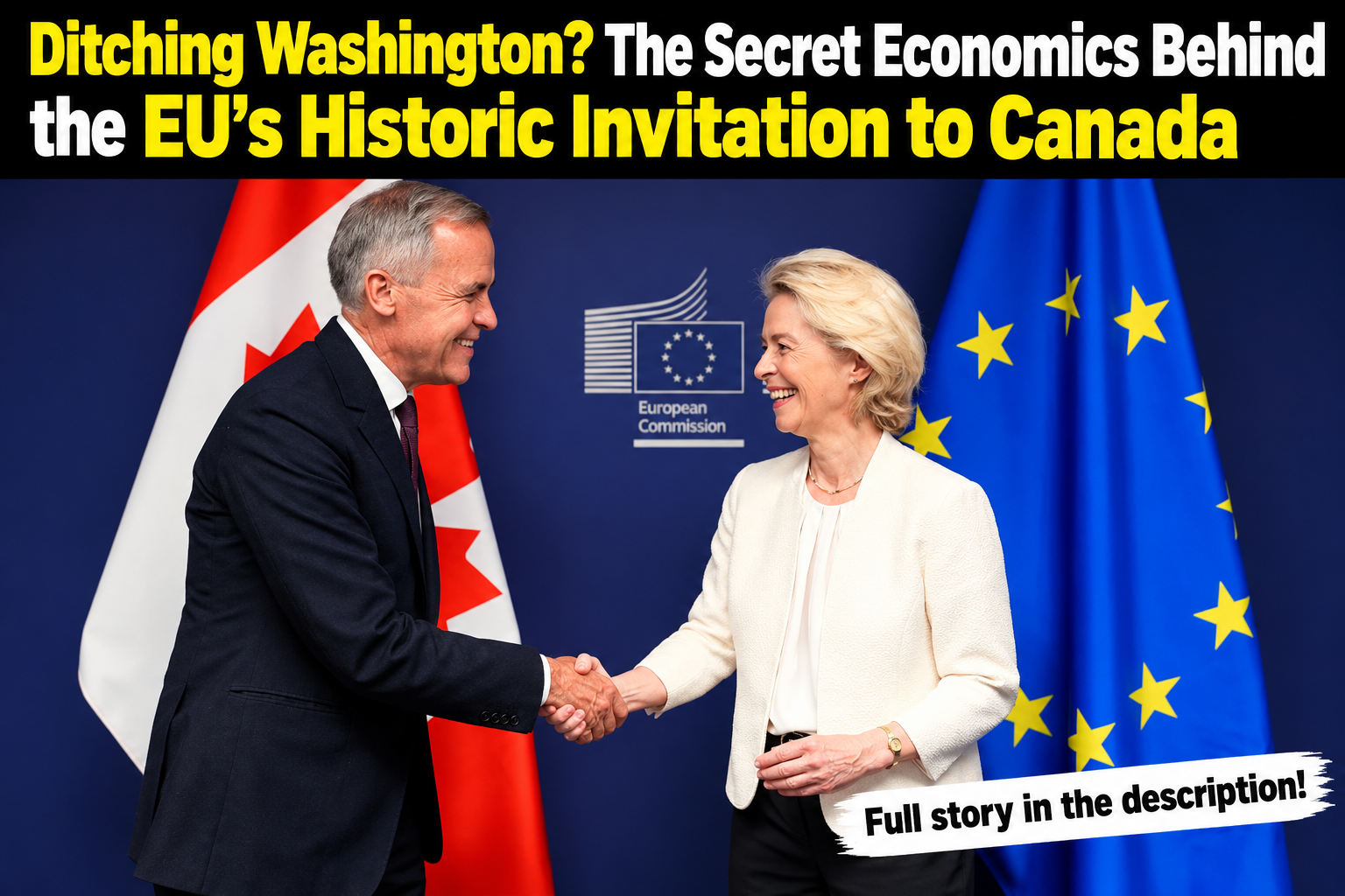Ditching Washington? The Economics Behind the EU’s Historic Invitation to Canada