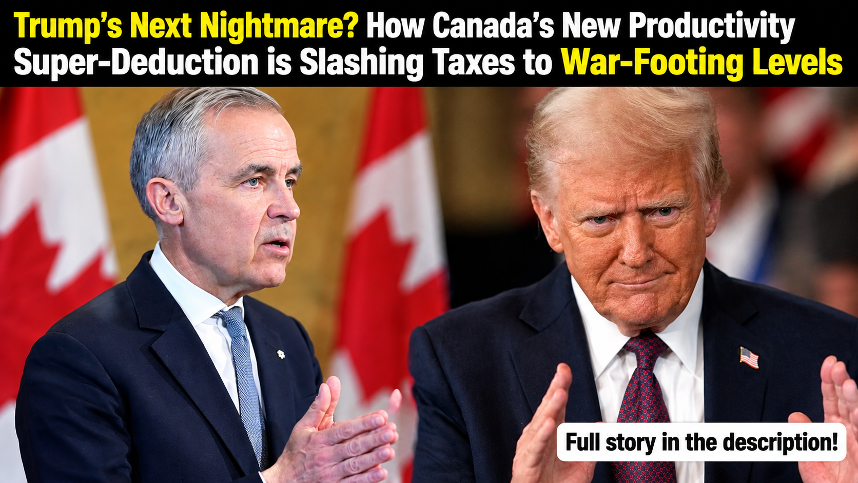 Canada’s Productivity Tax Break Puts Pressure on Trump’s Trade Strategy — But the “War-Footing” Claim Needs Context