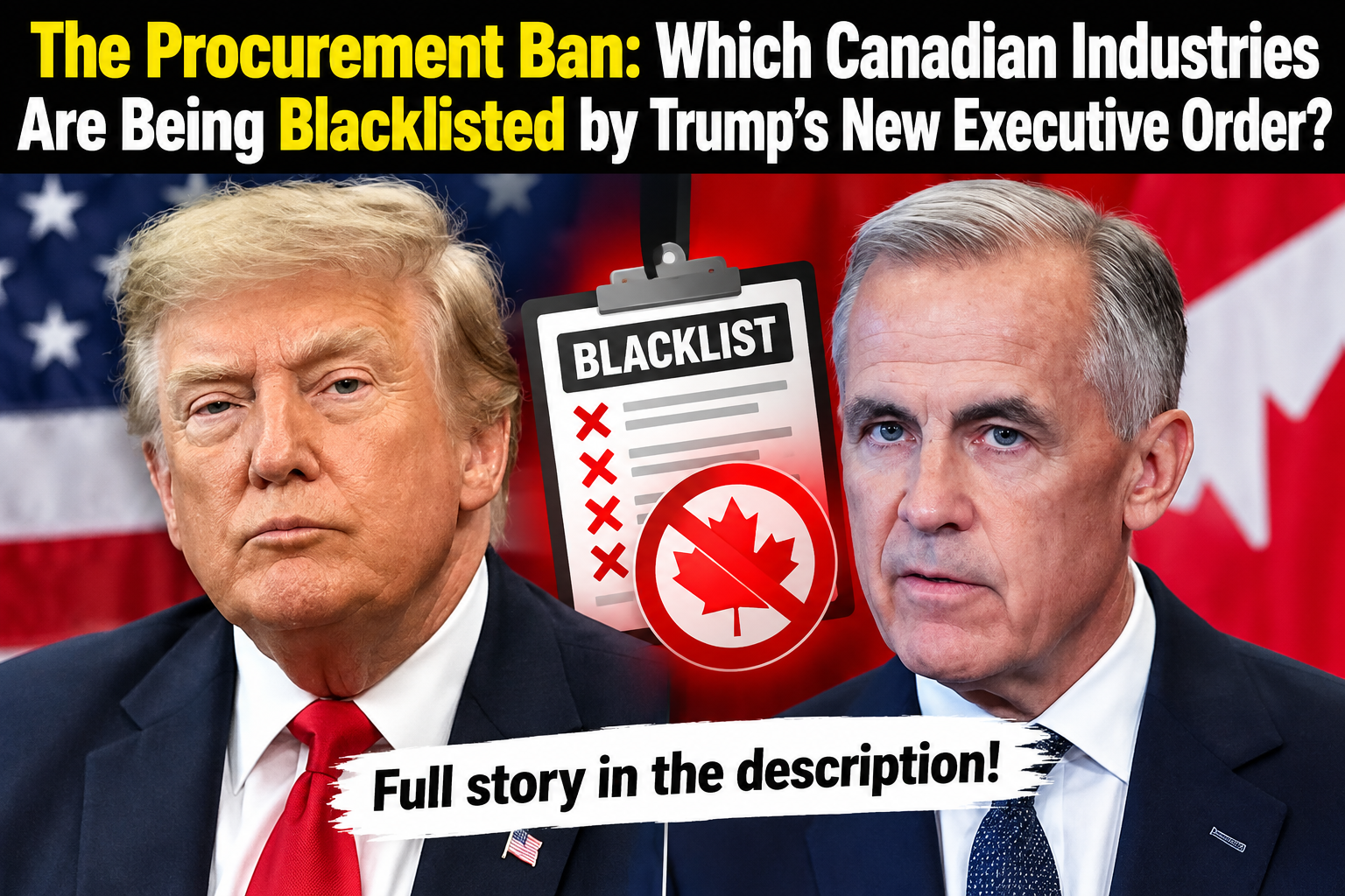 Trump Orders Review of Canadian Goods for U.S. Federal Procurement as Trade Tensions Escalate