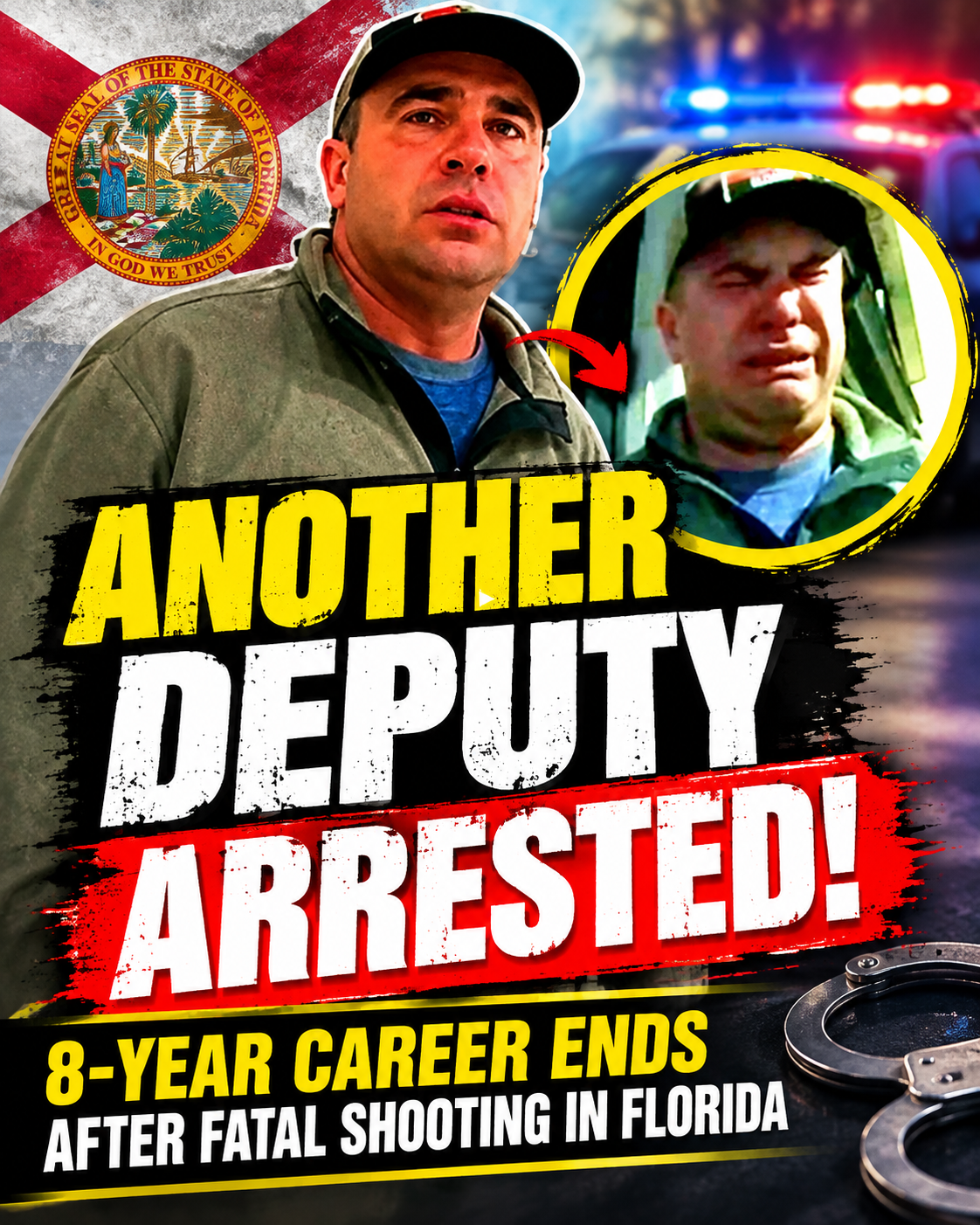 🚨 ANOTHER DEPUTY ARRESTED! — 8-Year Career Ends After Fatal Shooting in Florida