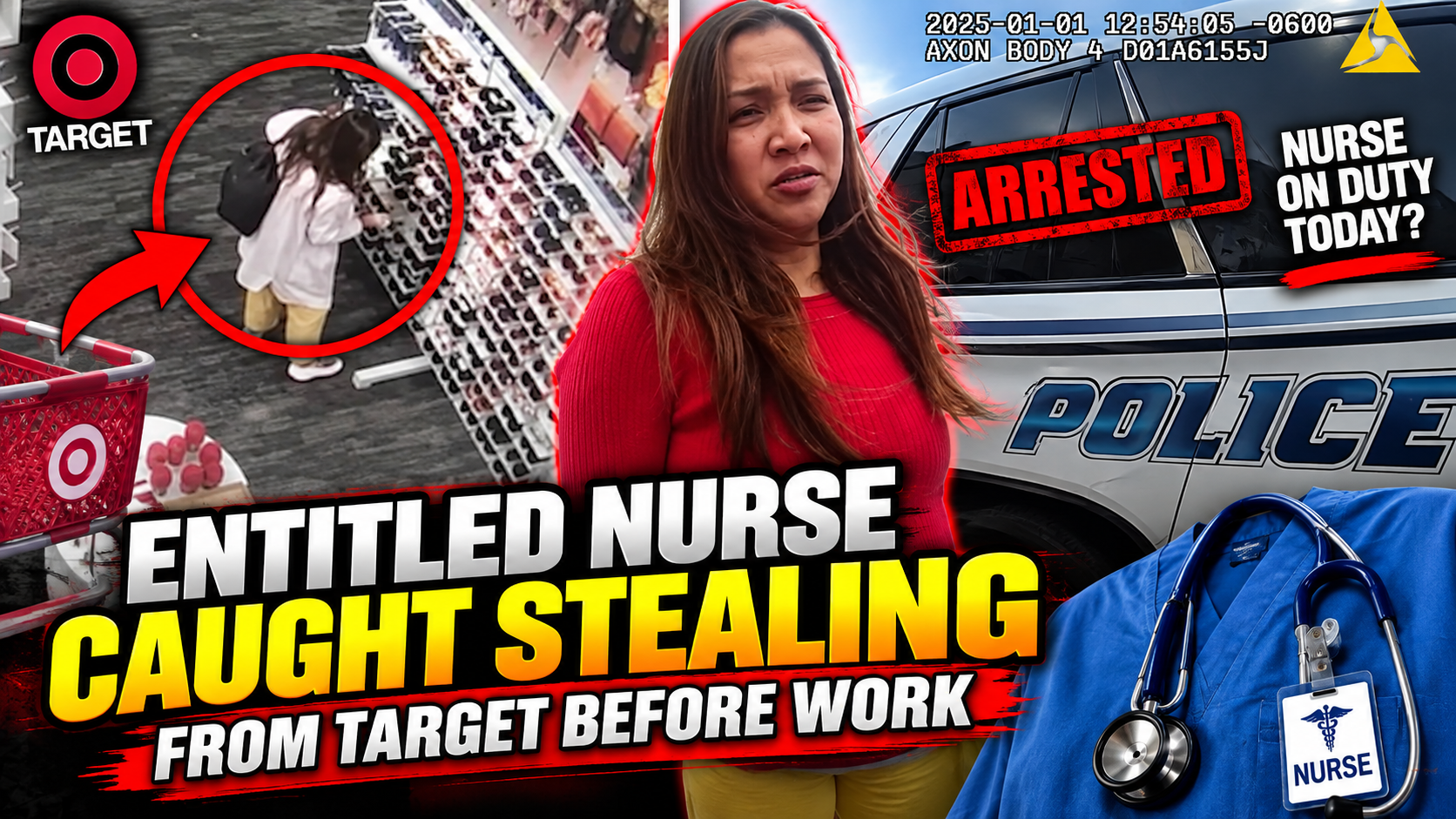 Entitled Nurse Caught Stealing From Target Before Work