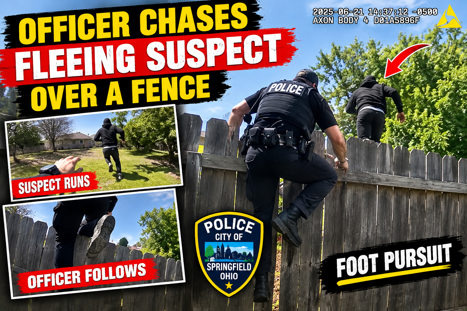 Officer Chases Fleeing Suspect Over a Fence
