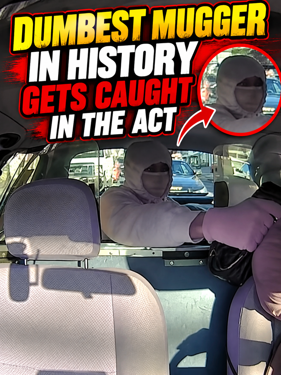 Dumbest Mugger in History Gets Caught in the Act