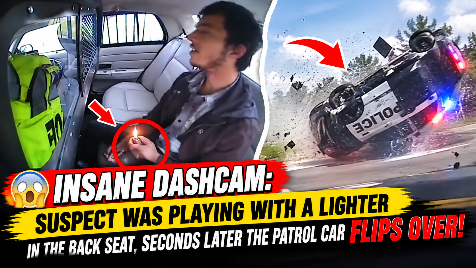 😱 INSANE DASHCAM: Suspect was playing with a lighter in the back seat, seconds later the patrol car flips over!