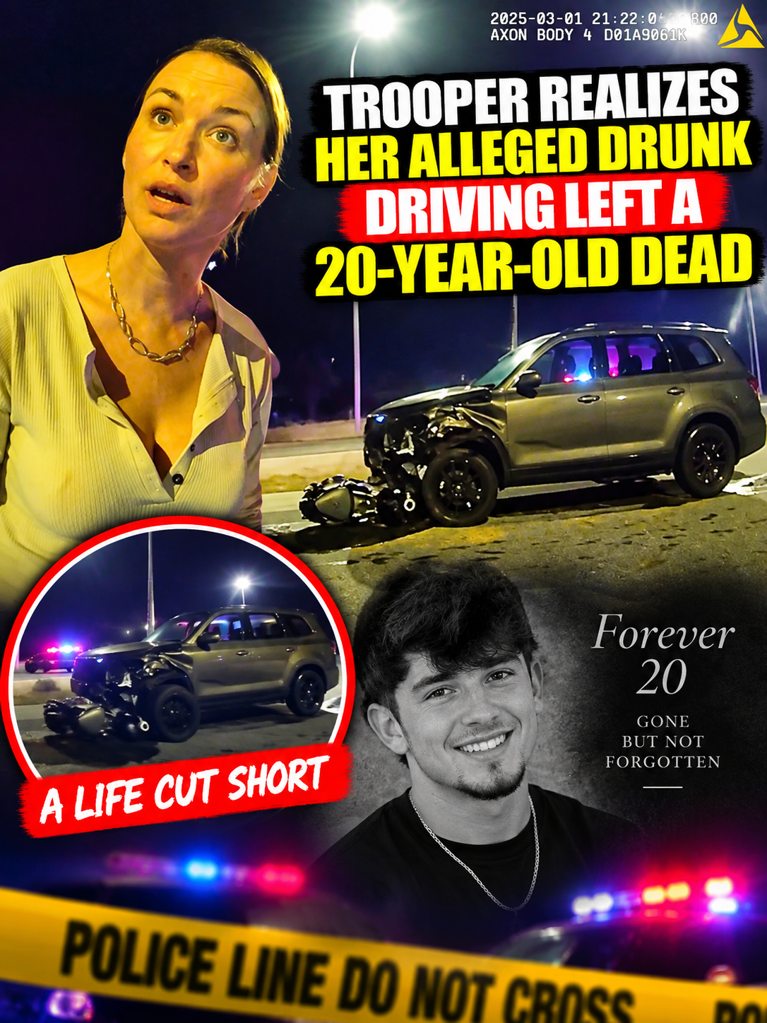 Trooper Realizes Her Alleged Drunk Driving Left a 20-Year-Old Dead