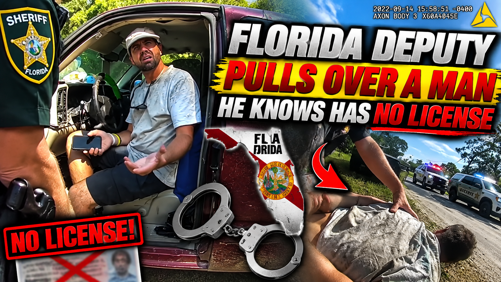 FLORIDA DEPUTY PULLS OVER A MAN HE KNOWS HAS NO LICENSE