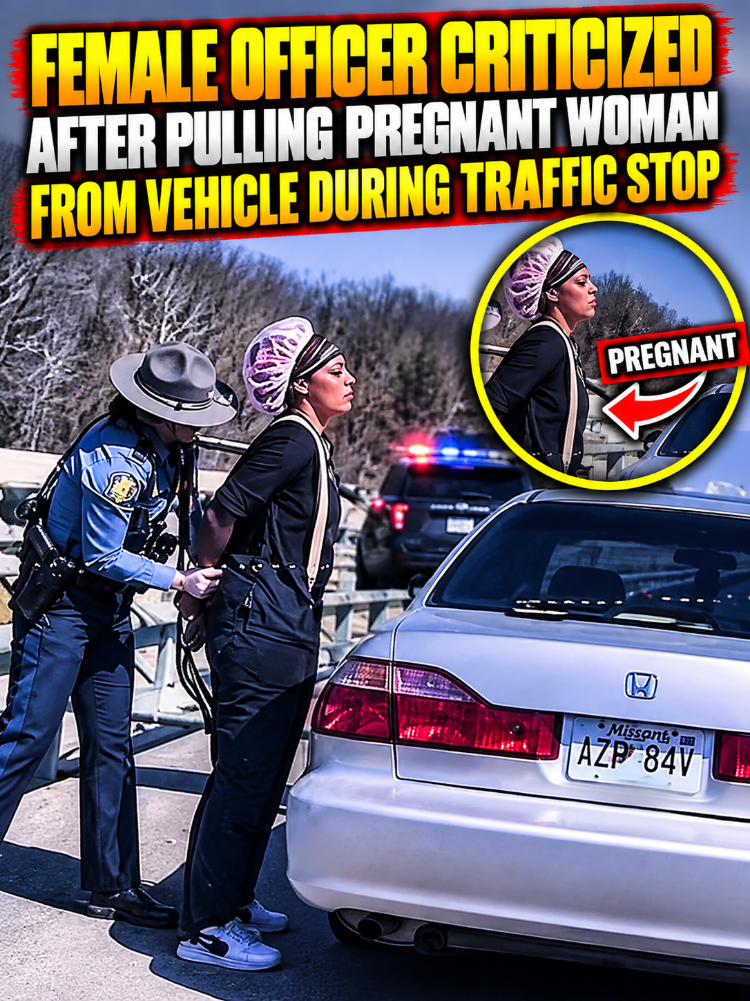 FEMALE OFFICER CRITICIZED AFTER PULLING PREGNANT WOMAN FROM VEHICLE DURING TRAFFIC STOP