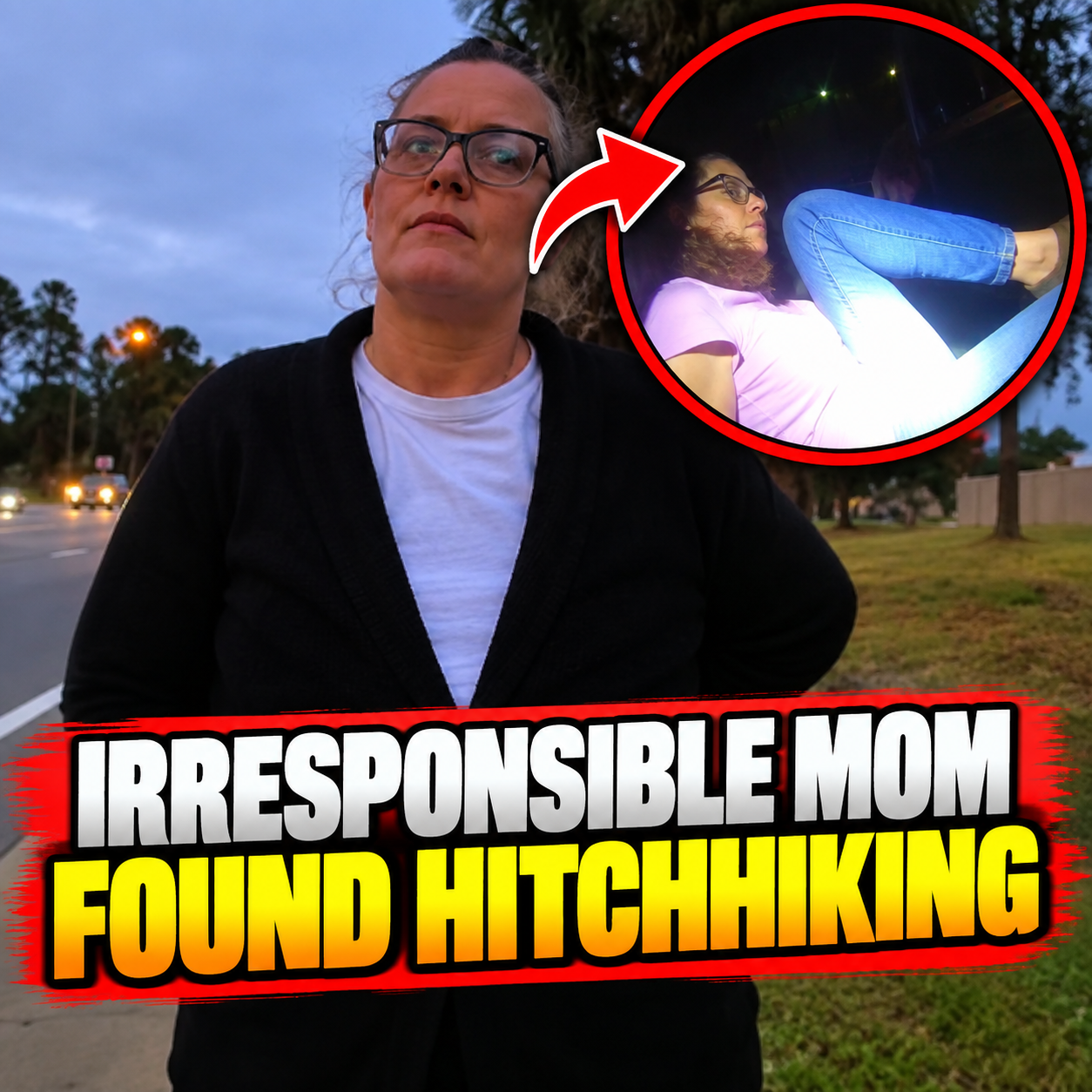 Irresponsible Mom Found Hitchhiking With Toddler After Getting Wasted