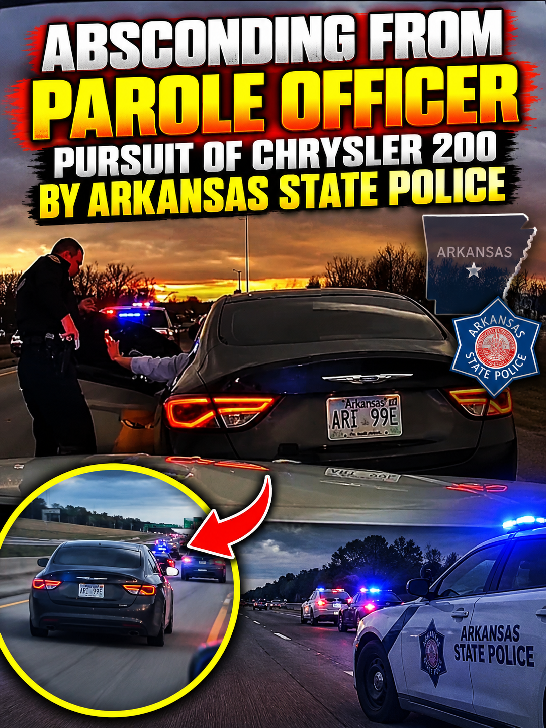 Absconding from parole officer - Pursuit of Chrysler 200 by Arkansas State Police