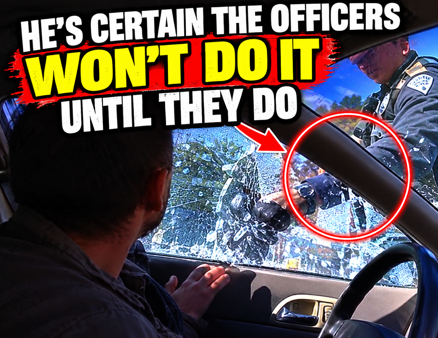 He’s Certain the Officers Won’t Do It Until They Do