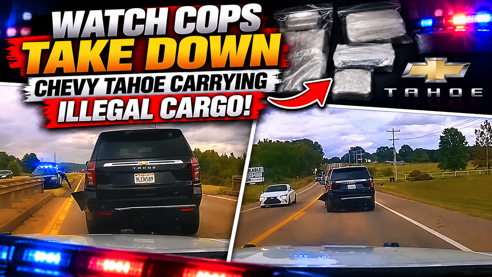Watch Cops Take Down Chevy Tahoe Carrying Illegal Cargo!