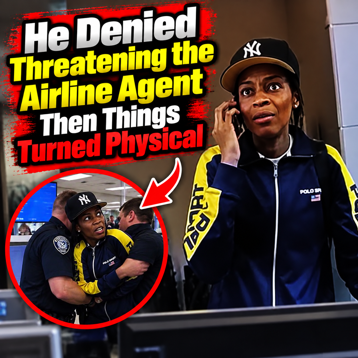 He Denied Threatening the Airline Agent—Then Things Turned Physical