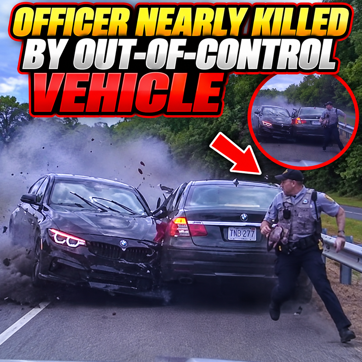 Officer Nearly Killed by Out-of-Control Vehicle