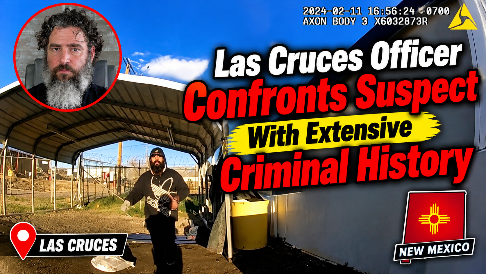 👮 Las Cruces Officer Confronts Suspect With Extensive Criminal History | New Mexico