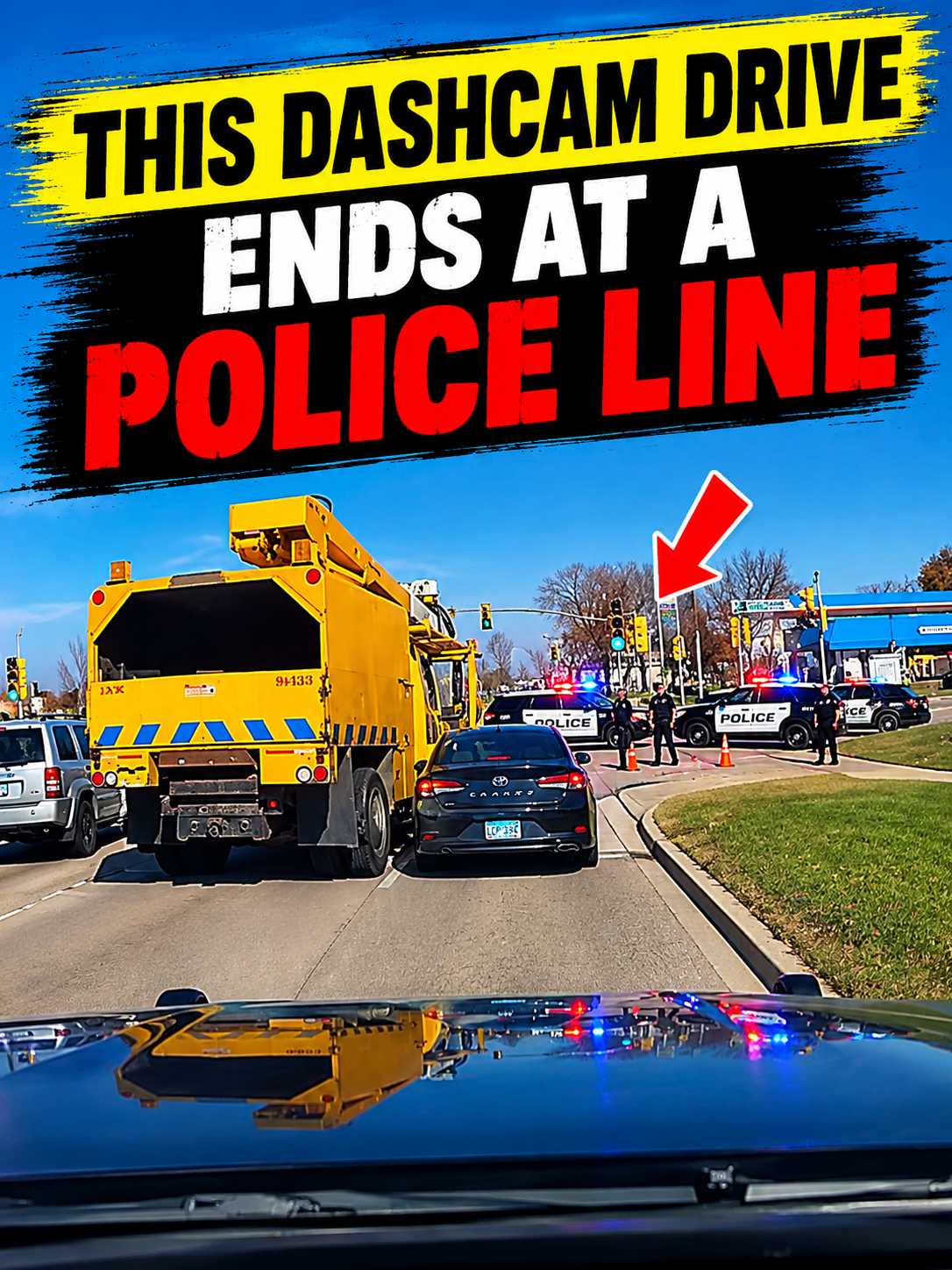 This Dashcam Drive Ends at a Police Line