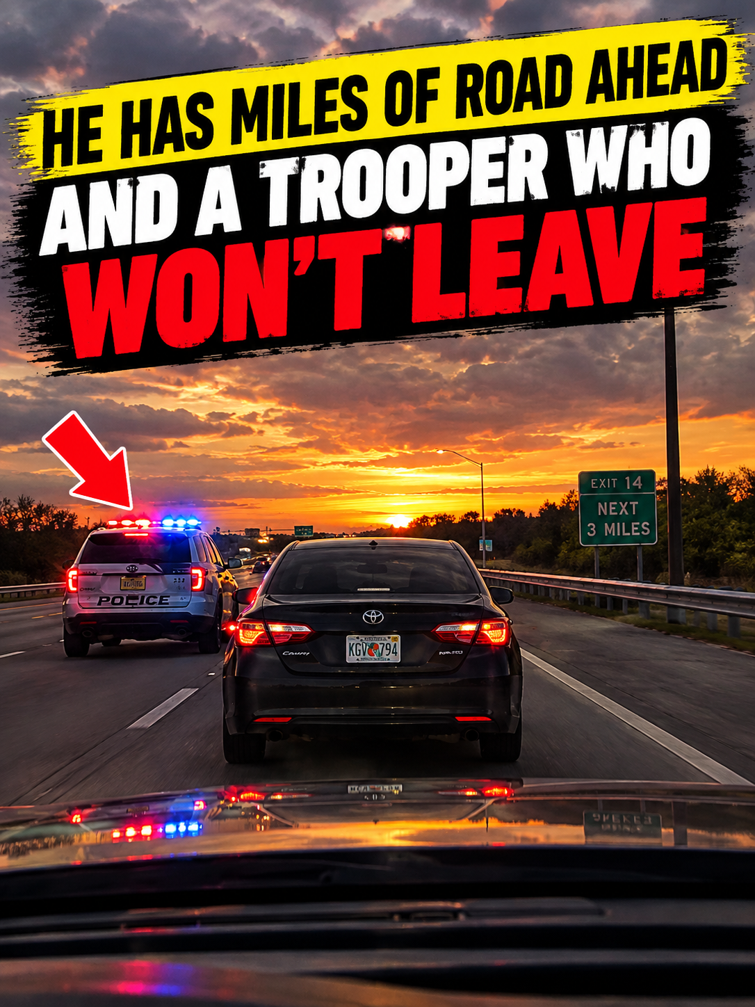 He Has Miles of Road Ahead and a Trooper Who Won’t Leave
