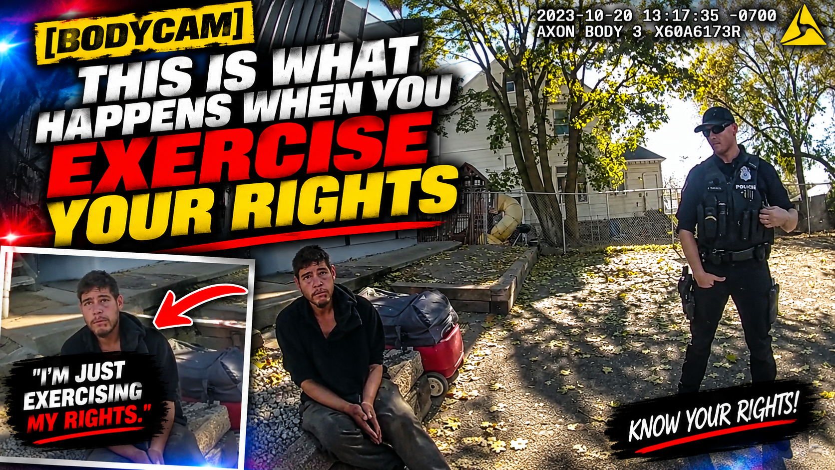 [BODYCAM] This Is What Happens When You Exercise Your Rights
