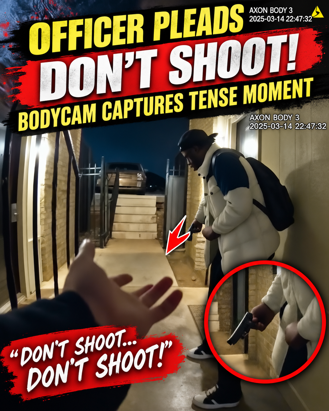 Bodycam Captures Officer Pleading With Suspect Not to Shoot