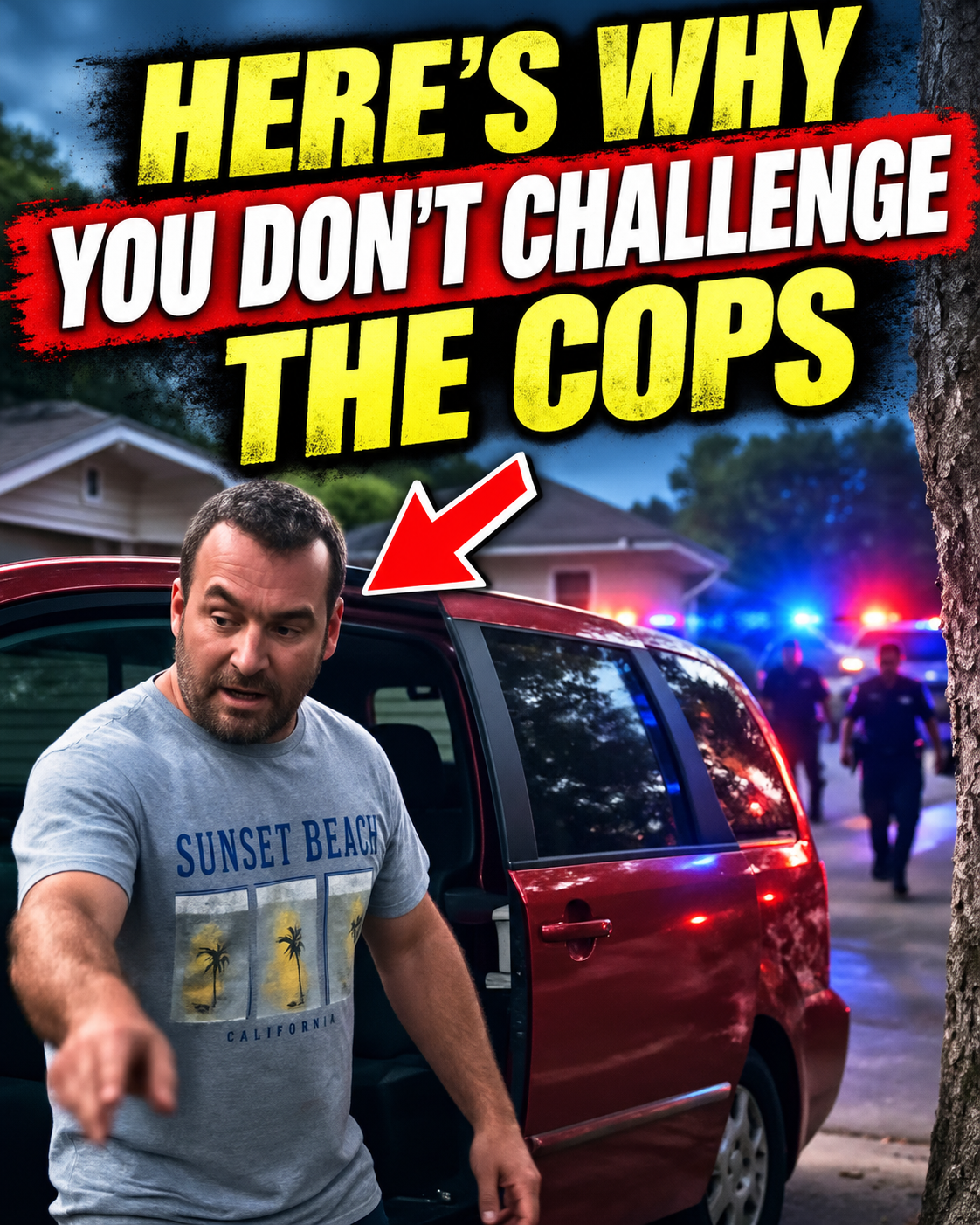 Here’s Why You Don’t Challenge the Cops